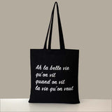 LA BELLE VIE - PACK TOTE BAG 3 COULEURS - SÉRIGRAPHIE - 100% COTON