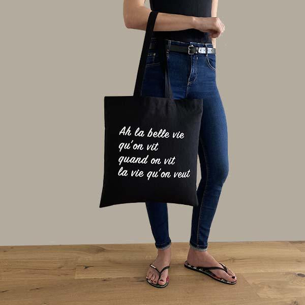 LA BELLE VIE - TOTE BAG NOIR - SÉRIGRAPHIE - 100% COTON